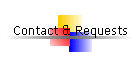 Contact & Requests